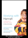 Working With Hannah